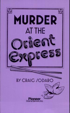Murder on the Orient Express                                                                                                                          <br><span class="capt-avtor"> By:Sodaro, Craig                                     </span><br><span class="capt-pari"> Eur:17,87 Мкд:1099</span>